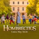 [Spanish] - Hombrecitos Audiobook