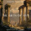 The Gifts of Asti Audiobook