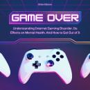 Game Over: Understanding Internet Gaming Disorder, Its Effects on Mental Health, And How to Get Out of It Audiobook