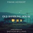 Old Rambling House Audiobook