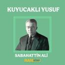 [Turkish] - Kuyucaklı Yusuf Audiobook