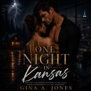 One Night in Kansas: The Tangled Series Audiobook