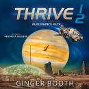 Thrive Space Colony Adventures: Publisher's Pack Books 1-2 Audiobook