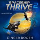 Spaceship Thrive Audiobook