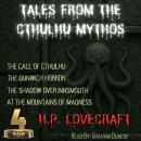 Tales from the Cthulhu Mythos: The Best of Lovecraft's Cosmic Horror Audiobook