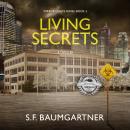 Living Secrets: A Thriller Audiobook