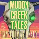 Muddy Creek Tales Audiobook