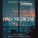 Bad Medicine Audiobook