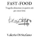 [Italian] - Fast-Food: Tragedia alimentare in quattro atti per essere letta Audiobook