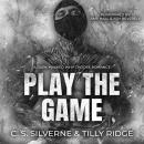 Play the Game: A Dark Masked Why Choose Romance Audiobook