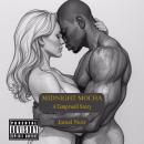 Midnight Mocha: A Temptwell Story Audiobook