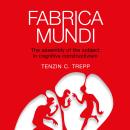 Fabrica Mundi: The assembly of the subject in cognitive constructivism Audiobook