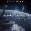 Diplomatic Immunity Audiobook
