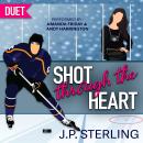 Shot Through the Heart Audiobook