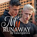 My runaway: Gay romance story Audiobook