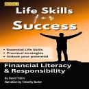 Life Skills for Success: Financial Literacy & Responsibility Audiobook