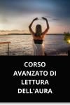 [Italian] - CORSO AVANZATO DI LETTURA DELL'AURA Audiobook