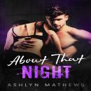 About That Night Audiobook