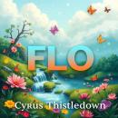 FLO: Transform Your Life with Hidden Hormonal Secrets: 'Transform your life! Dive into Hidden Hormon Audiobook