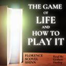 The Game of Life and How to Play It Audiobook