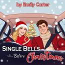 Single Bells Before Christmas Audiobook
