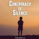 Conspiracy of Silence Audiobook