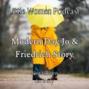 Little Women Podcast: Bringing Jo and Friedrich Story To Modern Day Audiobook