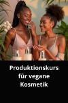 [German] - Produktionskurs für vegane Kosmetik Audiobook