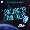 Strak's Bad Day Audiobook