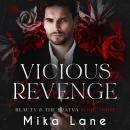 Vicious Revenge: A Reverse Harem Mafia Romance Audiobook