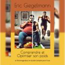 [French] - Comprendre et Optimiser son poids: la Thermogenèse Un Guide Complet pour Tous Audiobook