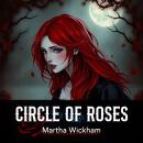 Circle Of Roses Audiobook