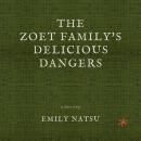 The Zoet Family's Delicious Dangers Audiobook