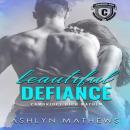 Beautiful Defiance Audiobook