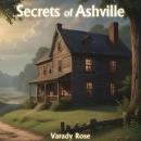 Secrets of Ashville Audiobook