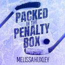 Packed in the Penalty Box: A sweet, Hockey Omegaverse Audiobook