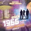 STUCK 1966: No Time to Groove Audiobook