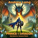 The Prince and the Dragon Audiobook