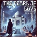 The Pearl Of Love Audiobook