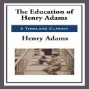 The Education of Henry Adams Audiobook