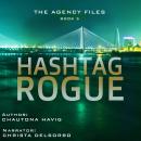 Hashtag Rogue Audiobook