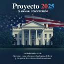 [Spanish] - Proyecto 2025 (Project 2025 - Spanish) Audiobook