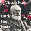 Under the Rose Audiobook