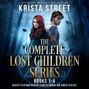 Cover of The Complete Lost Children Series: Books 1-6