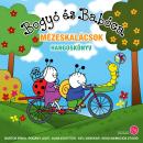 [Hungarian] - Bogyó és Babóca 2.: Mézeskalácsok Hangoskönyv Audiobook