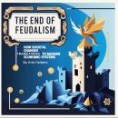 The End of Feudalism: How Societal Changes Transitioned to Modern Economic Systems Audiobook
