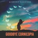 GoodBye Cornicopia Audiobook
