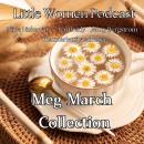 Little Women Podcast: Meg March Collection Audiobook