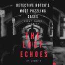 Detective Hutch’s Most Puzzling Cases: Eight Short Stories - Tales of Justice in the Shadows of Crim Audiobook