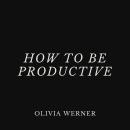 How to Be Productive Audiobook